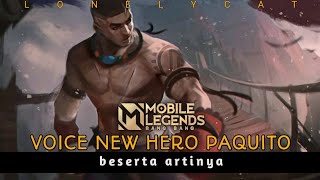 Suara hero baru paquito dan artinya | Mobile legends
