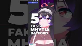 5 Fakta Vtuber Indie Mhytia Batford