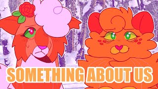 SOMETHING ABOUT US - WARRIOR CATS PMV