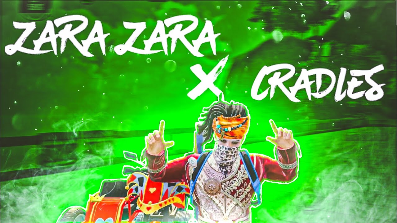 ZARA ZARA X CRADLES 💥⚡\\ SMOOTH + ULTRA 40 FPS \ BGMI MONTAGE \ FRANCO YouTube
