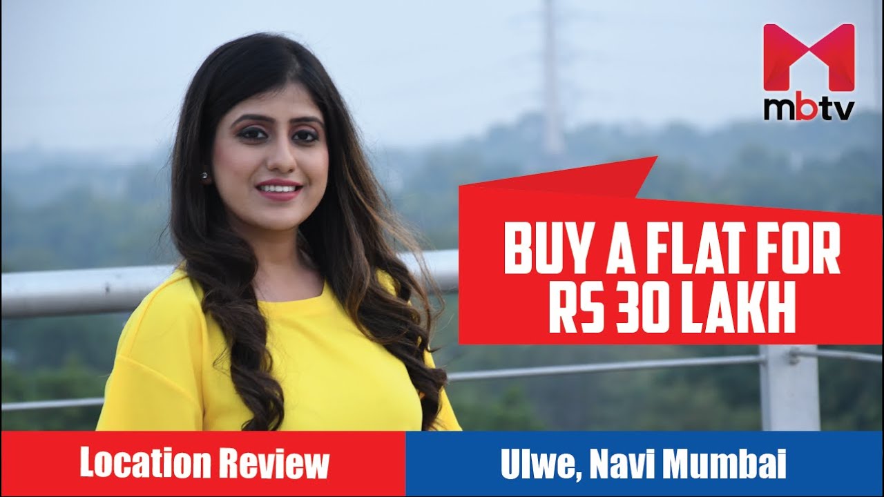 Ulwe, Navi Mumbai: Price of Houses, Apartments, Villas, Plots, Commerical Property | Ulwe Review