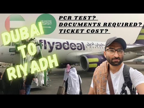 Dubai to Riyadh (Saudi Arabia) with flyadeal Travel Vlog 2021