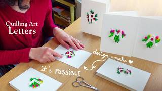 Paper Quilling Letters