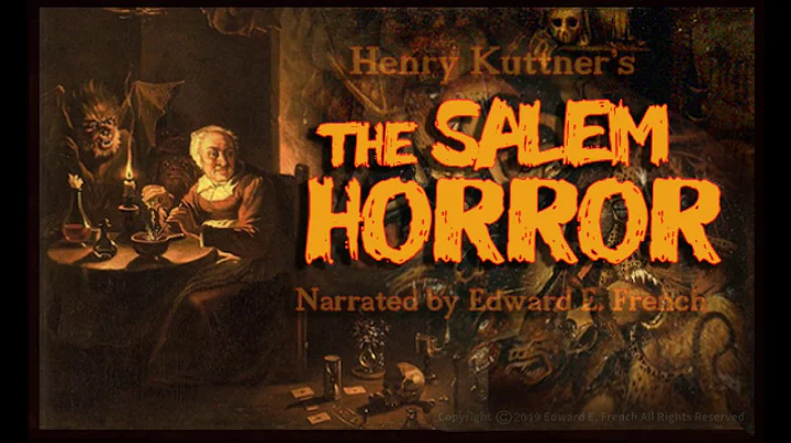 The Salem Horror by Henry Kuttner, narrated by Edw...