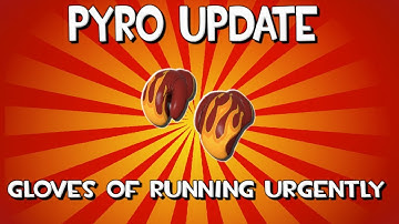 TF2 Jungle Inferno Update: NEW Gloves of Running Urgently Demonstration