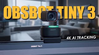 Obsbot Tiny 3 The Best Ai-Powered Spatial Audio 4K Ptz Webcam In 2026