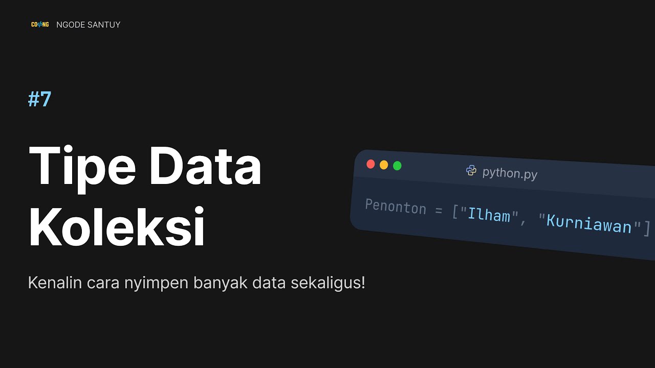 Tipe Data Koleksi Pada Python - YouTube