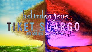 TIKET SUARGO - BALINDRA JAVA VERSI GOTHIC METAL (cover)