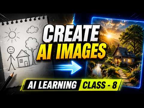 How to Generate AI Images | Complete Beginner Guide | AI Learning for Beginners - Class 8