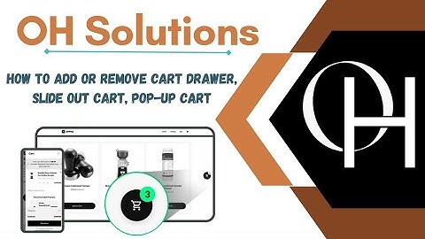 How do you add or remove a cart drawer, slide-out cart, or pop-up cart in your Shopify store?
