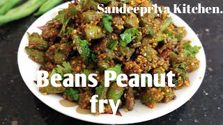 Beans Peanuts Fry/ Beans Recipe /Sandeepriya Kitchen...