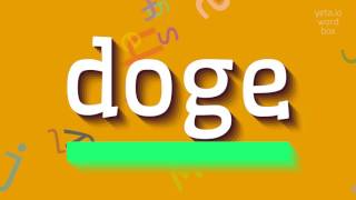 DOGE - HOW TO PRONOUNCE DOGE? #doge screenshot 2