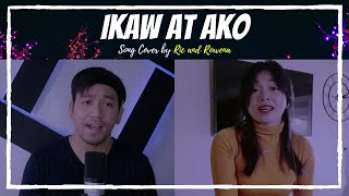 Ikaw at Ako - Moira Dela Torre &amp; Jason Marvin - Cover by Ric Llego &amp; Rowena Quirante | RicordingsPH