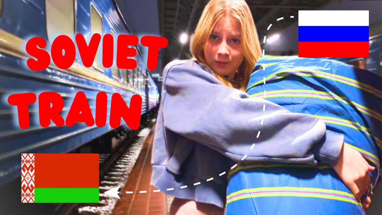 2 Crazy Days on SOVIET TRAIN TO BELARUS! 🇷🇺→🇧🇾