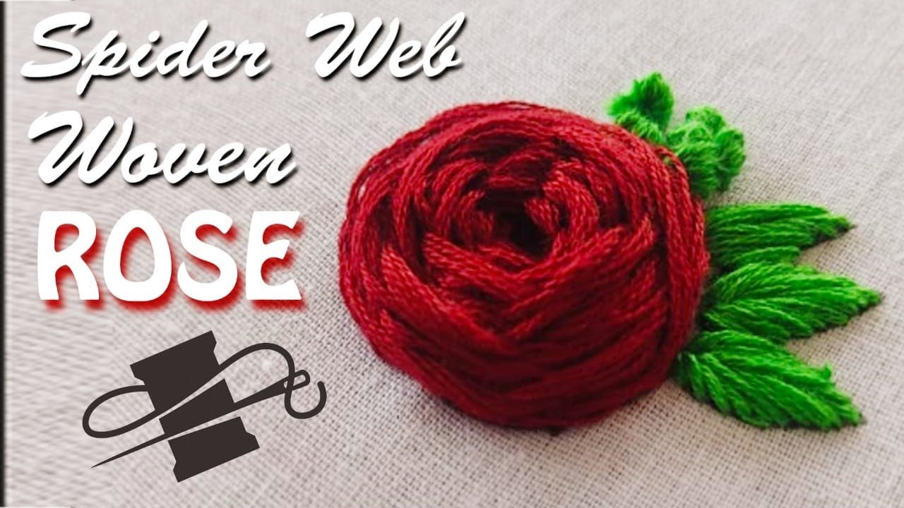 woven Rose Spider  Rose Embroidery Videos Embroidery by