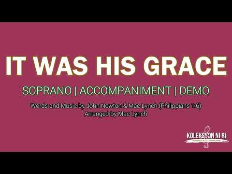 It Was His Grace | Soprano | Piano