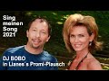 DJ Bobo in Liane´s Promi-Plausch - Aktuelles über &quot;Sing meinen Song&quot; 2021