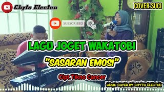 Lagu Joget Wakatobi 2020 'SASARAN EMOSI' Cipt.Tikno Cancer (Cover:Suci) By Chyto Electon