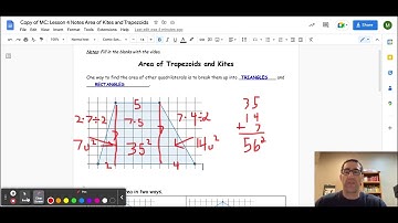 Copy of MC: Lesson 4 Notes Area of Kites and Trapezoids - Google Docs
