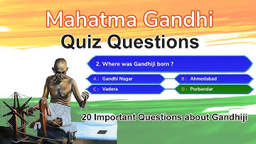 Mahatma Gandhi Quiz in English | Quiz on Mahatma Gandhi | Quiz on Gandhi | hints4me