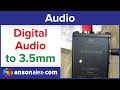 Convert Digital Audio Out to a 3.5mm Headphone Jack