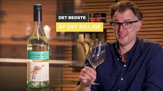 Det bedste af det billige - Hvidvin test