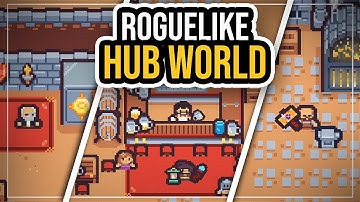 Can a Hub World Breathe Life Into My Roguelike? - Devlog