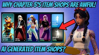 Why Chapter 5's Item Shops are so AWFUL!  (Fortnite Battle Royale)