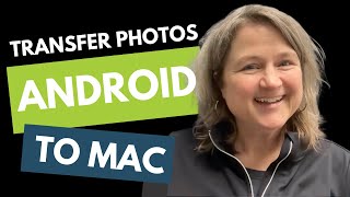 Copying Photos from Android to a Mac Computer by Pixologie - The Photo Estate Company 176 views 3 months ago 8 minutes, 18 seconds