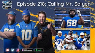 Charger Chat - Episode 218 - Calling Mr. Salyer - An LA Chargers Podcast