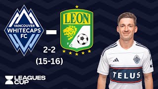 Whitecaps FC 2 - Club Leon 2 (16-15) Penalty Shootout. All 19 Rounds. Condensed. #leaguescup