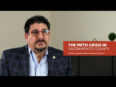 The Meth Crisis in Sacramento County
