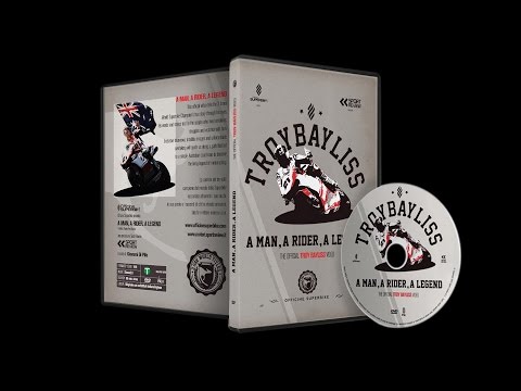 Troy Bayliss: a Man, a Rider, a Legend out on DVD!