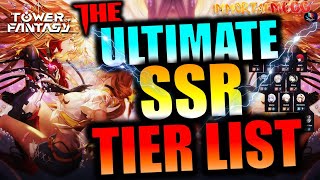 TOWER OF FANTASY - THE ULTIMATE GLOBAL TIER LIST!!