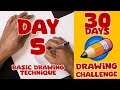 Drawing lesson  day 5  improve your drawing in 30 days   drawing basic techniques