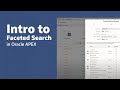 Intro to Faceted Search in Oracle APEX