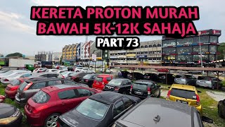 KERETA PROTON MURAH BAWAH 5K-12K SAHAJA❤️