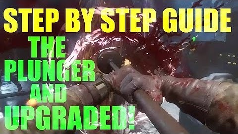 Der Eisendrache - How To Obtain & Upgrade The Plunger | Black Ops 3 Zombies |