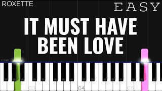 Video thumbnail of "Roxette - It Must Have Been Love | EASY Piano Tutorial"