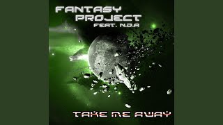 Take Me Away (Single Edit)