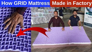 How GRID Mattress Made in Factory? ग्रीड का गद्दा फेक्टरी में कैसे बनता है?