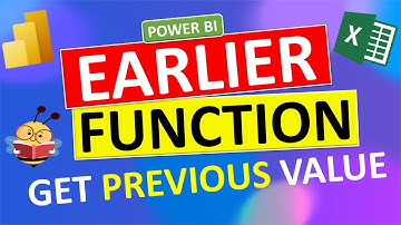 Power BI - EARLIER Function (DAX)