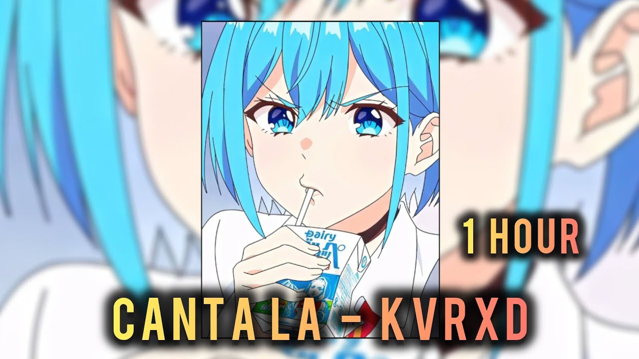 1 HOUR || CANTA LA - KVRXD || SUPER SLOWED +REVERB || HIMARI
