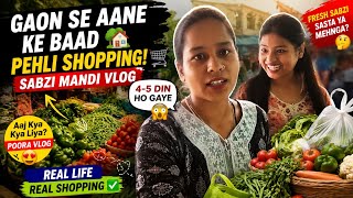 Gaon Se Aane Ke Baad Pehli Shopping 🥬 | Real Life Vlog