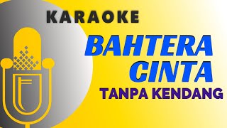 Karaoke Bahtera Cinta   Rhoma Irama TANPA KENDANG