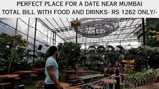 Green Leaf | Best Place for Drinks and Food | Date place in budget near Mumbai | Kalyan