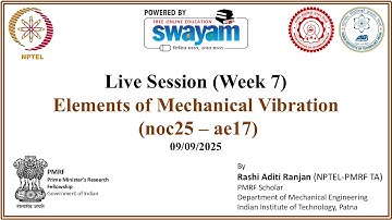 Week 7 Live session: Elements of Mechanical Vibration (noc25-ae17)