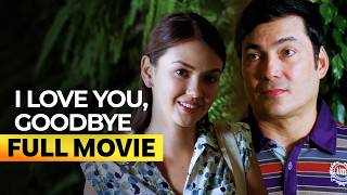 ‘I Love You, Goodbye’ FULL MOVIE | Gabby Concepcion, Angelica Panganiban, Kim Chiu