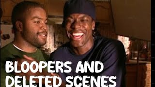 Friday: Bloopers And Funny Deleted Scenes
