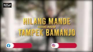 [KARAOKE] HILANG MANDE TAMPEK BAMANJO - ALDI VIORELL (Viorell Official Karaoke)